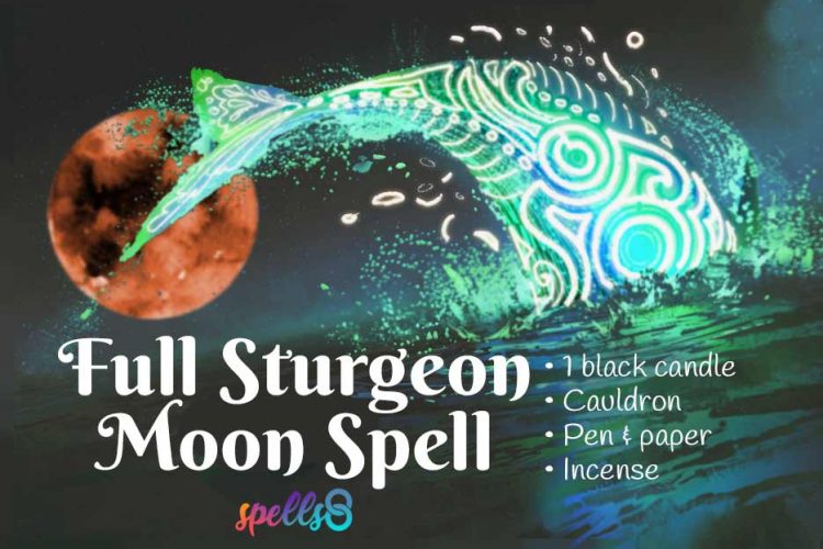 Full-Sturgeon-Moon-Ritual-Witchcraft-750x500