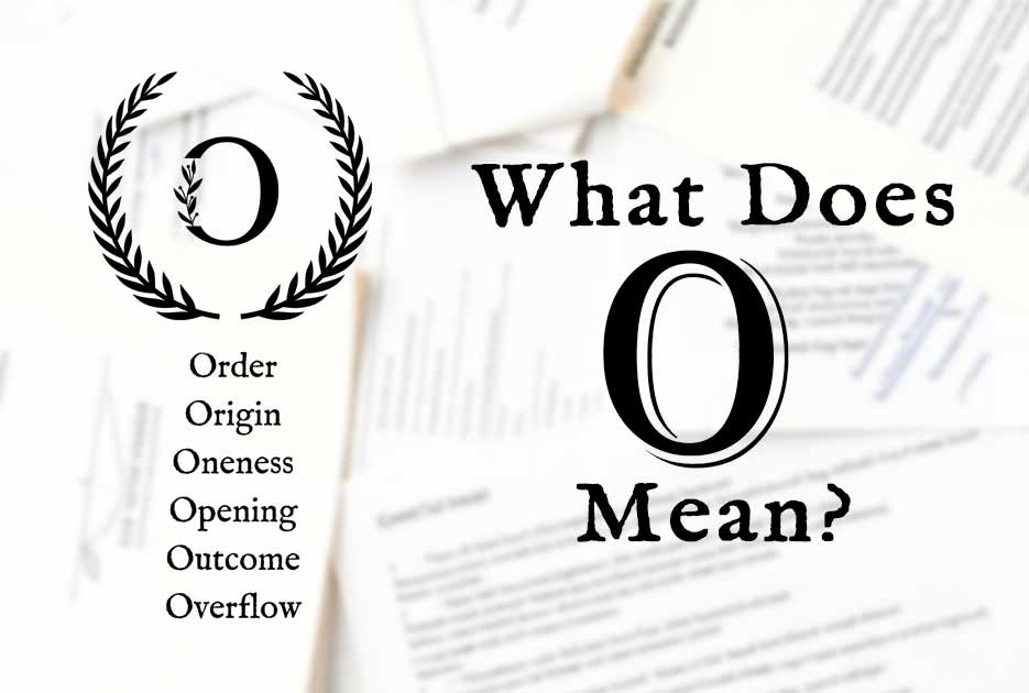 What-does-the-letter-O-mean